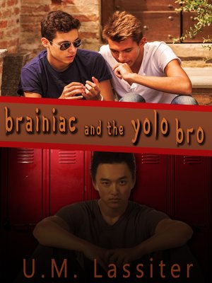 cover image of Brainiac and the Yolo Bro